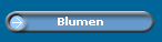 Blumen